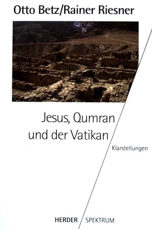 Seller image for Jesus, Qumran und der Vatikan. (NR: 4392) for sale by books4less (Versandantiquariat Petra Gros GmbH & Co. KG)