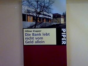 Bild des Verkufers fr Die Bank lebt nicht vom Geld allein. Nr. 2584, zum Verkauf von books4less (Versandantiquariat Petra Gros GmbH & Co. KG)