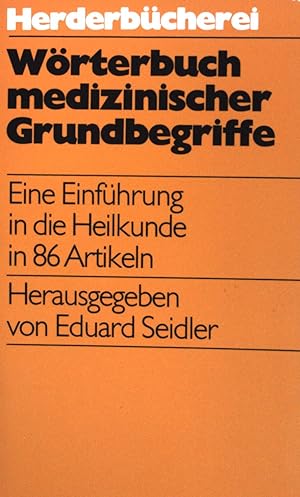 Seller image for Wrterbuch medizinischer Grundbegriffe. (Nr. 706) for sale by books4less (Versandantiquariat Petra Gros GmbH & Co. KG)