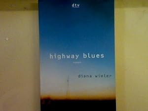 Bild des Verkufers fr Highway Blues. Nr. 20496, zum Verkauf von books4less (Versandantiquariat Petra Gros GmbH & Co. KG)