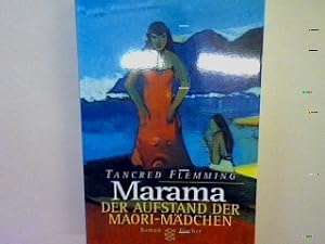 Seller image for Marama: Der Aufstand der Maorimdchen. Roman for sale by books4less (Versandantiquariat Petra Gros GmbH & Co. KG)