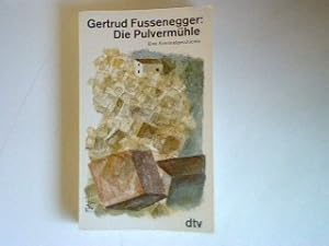 Imagen del vendedor de Die Pulvermhle: Eine Kriminalgeschichte. a la venta por books4less (Versandantiquariat Petra Gros GmbH & Co. KG)