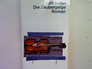 Bild des Verkufers fr Die Zaubergeige: Roman Nr. 97 zum Verkauf von books4less (Versandantiquariat Petra Gros GmbH & Co. KG)