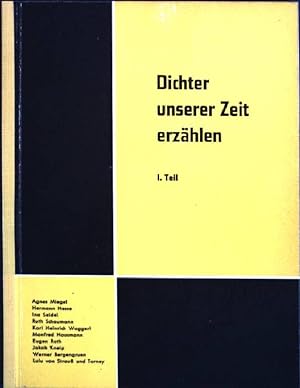 Seller image for Dichter unserer Zeit erzhlen - 1. Teil for sale by books4less (Versandantiquariat Petra Gros GmbH & Co. KG)