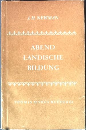 Bild des Verkufers fr Abendlndische Bildung. zum Verkauf von books4less (Versandantiquariat Petra Gros GmbH & Co. KG)