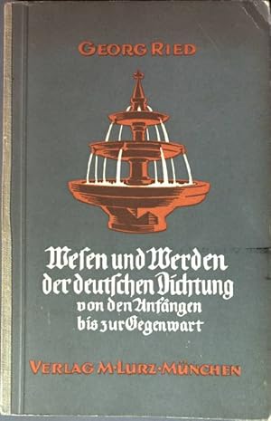 Bild des Verkufers fr Wesen und Werden der deutschen Dichtung. zum Verkauf von books4less (Versandantiquariat Petra Gros GmbH & Co. KG)
