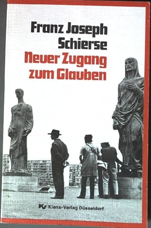 Seller image for Neuer Zugang zum Glauben. for sale by books4less (Versandantiquariat Petra Gros GmbH & Co. KG)