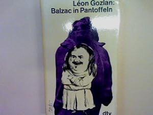 Image du vendeur pour Balzac in Pantoffeln. (Nr. 602) mis en vente par books4less (Versandantiquariat Petra Gros GmbH & Co. KG)