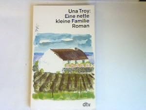 Seller image for Eine nette kleine Familie: Roman. for sale by books4less (Versandantiquariat Petra Gros GmbH & Co. KG)