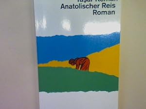 Imagen del vendedor de Anatolischer Reis: Roman a la venta por books4less (Versandantiquariat Petra Gros GmbH & Co. KG)