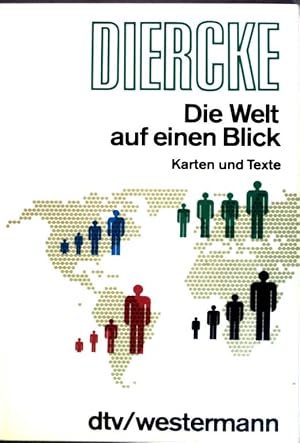 Bild des Verkufers fr DIERCKE. Die Welt auf einen Blick: Karten und Texte. (NR: 3415) zum Verkauf von books4less (Versandantiquariat Petra Gros GmbH & Co. KG)