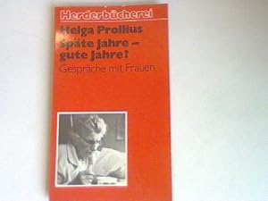 Seller image for Spte Jahre gute Jahre ?: Gesprche mit Frauen. for sale by books4less (Versandantiquariat Petra Gros GmbH & Co. KG)