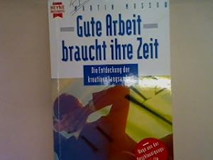 Seller image for Gute Arbeit braucht ihre Zeit. Nr. 1054, for sale by books4less (Versandantiquariat Petra Gros GmbH & Co. KG)