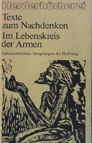 Bild des Verkufers fr Im Lebenskreis der Armen: Indisch christliche Spiegelungen der Hoffnung. ( Nr. 892) zum Verkauf von books4less (Versandantiquariat Petra Gros GmbH & Co. KG)