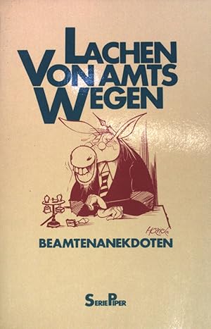 Bild des Verkufers fr Lachen von Amtswegen. (Nr. 710) zum Verkauf von books4less (Versandantiquariat Petra Gros GmbH & Co. KG)