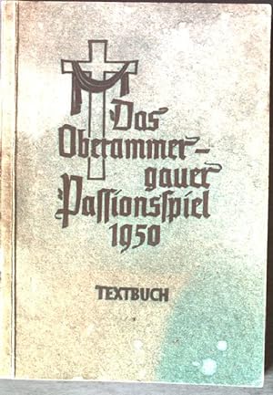 Bild des Verkufers fr Das Oberammergauer Passionspiel 1950. zum Verkauf von books4less (Versandantiquariat Petra Gros GmbH & Co. KG)
