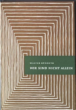 Imagen del vendedor de Wir sind nicht allein. a la venta por books4less (Versandantiquariat Petra Gros GmbH & Co. KG)