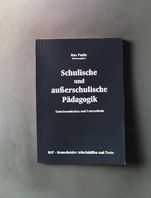 Bild des Verkufers fr Schulische und auerschulische Pdagogik. zum Verkauf von books4less (Versandantiquariat Petra Gros GmbH & Co. KG)