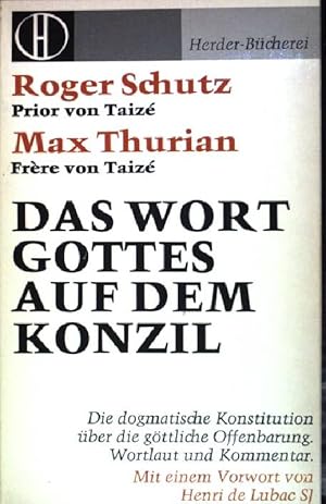 Imagen del vendedor de Das Wort gottes auf dem Konzil: Die dogmatische Konstitution ber die gttliche Offenbarung. Wortlaut und Kommentar. (NR: 289) a la venta por books4less (Versandantiquariat Petra Gros GmbH & Co. KG)