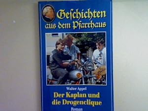 Seller image for Der Kaplan und die Drogenclique. for sale by books4less (Versandantiquariat Petra Gros GmbH & Co. KG)