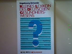 Bild des Verkufers fr Kleines Lexikon des deutschen Gesundheitswesens. Nr. 1582, zum Verkauf von books4less (Versandantiquariat Petra Gros GmbH & Co. KG)