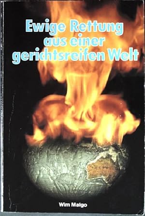 Bild des Verkufers fr Ewige Rettung aus einer gerichtsreifen Welt. zum Verkauf von books4less (Versandantiquariat Petra Gros GmbH & Co. KG)