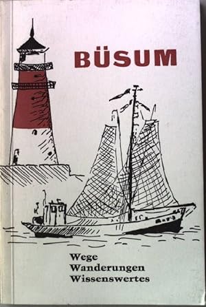 Seller image for Bsum. Wege - Wanderungen - Wissenswertes. for sale by books4less (Versandantiquariat Petra Gros GmbH & Co. KG)