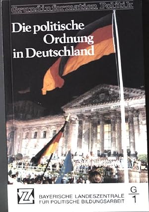 Imagen del vendedor de Die politische Ordnung in Deutschland. a la venta por books4less (Versandantiquariat Petra Gros GmbH & Co. KG)