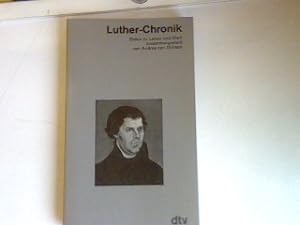 Seller image for Luther-Chronik. Daten zu Leben und Werk. for sale by books4less (Versandantiquariat Petra Gros GmbH & Co. KG)