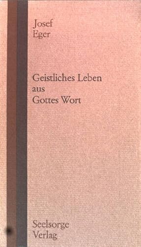 Bild des Verkufers fr Geistliches Leben aus Gottes Wort. zum Verkauf von books4less (Versandantiquariat Petra Gros GmbH & Co. KG)