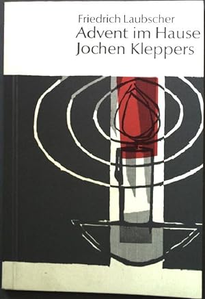 Bild des Verkufers fr Advent im Hause Jochen Kleppers. zum Verkauf von books4less (Versandantiquariat Petra Gros GmbH & Co. KG)