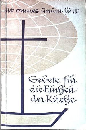 Bild des Verkufers fr Gebete fr die Einheit der Kirche. zum Verkauf von books4less (Versandantiquariat Petra Gros GmbH & Co. KG)