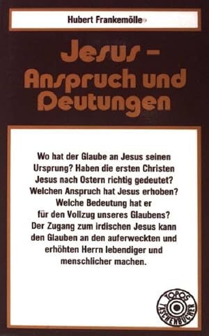 Bild des Verkufers fr Jesus: Anspruch und Deutungen. (Nr. 88) zum Verkauf von books4less (Versandantiquariat Petra Gros GmbH & Co. KG)