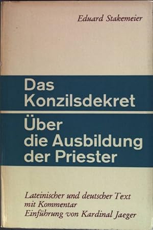 Bild des Verkufers fr Das Konzilsdekret: ber die Ausbildung der Priester. zum Verkauf von books4less (Versandantiquariat Petra Gros GmbH & Co. KG)