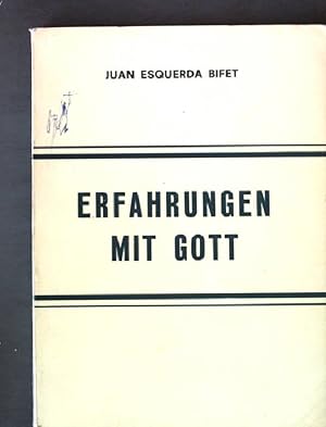 Seller image for Erfahrungen mit Gott. for sale by books4less (Versandantiquariat Petra Gros GmbH & Co. KG)