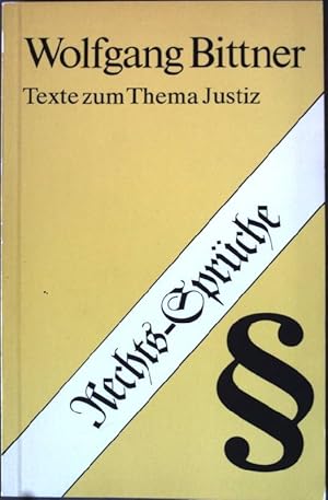 Bild des Verkufers fr Rechtssprche: Texte zum Thema Justiz. zum Verkauf von books4less (Versandantiquariat Petra Gros GmbH & Co. KG)