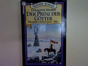 Seller image for Der Prinz der Gtter: Die sieben Zitadellen Bd. 1 23852, for sale by books4less (Versandantiquariat Petra Gros GmbH & Co. KG)