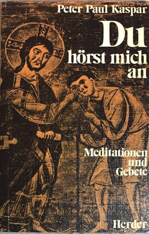 Immagine del venditore per Du hrst mich an: Meditationen und Gebete. venduto da books4less (Versandantiquariat Petra Gros GmbH & Co. KG)
