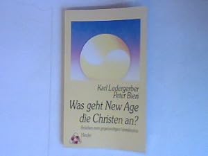 Bild des Verkufers fr Was geht New Age die Christen an ?: Brcken zum gegenseitigen Verstndnis. zum Verkauf von books4less (Versandantiquariat Petra Gros GmbH & Co. KG)