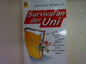 Bild des Verkufers fr Survival an der Uni. Nr. 8224, zum Verkauf von books4less (Versandantiquariat Petra Gros GmbH & Co. KG)