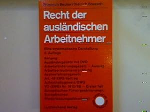 Seller image for Recht der auslndischen Arbeitnehmer. for sale by books4less (Versandantiquariat Petra Gros GmbH & Co. KG)