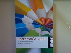 Bild des Verkufers fr Denkanste 2009, Ein Lesebuch aus Philosophie,Kultur und Wissenschaft. (Nr. 5215) zum Verkauf von books4less (Versandantiquariat Petra Gros GmbH & Co. KG)