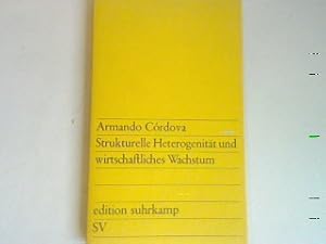 Imagen del vendedor de Strukturelle Heterogenitt und wirtschaftliche Wachstum - Drei Studien ber Lateinamerika Edition Suhrkamp (Band 602) a la venta por books4less (Versandantiquariat Petra Gros GmbH & Co. KG)