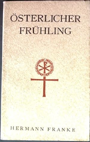 Seller image for sterlicher Frhling. for sale by books4less (Versandantiquariat Petra Gros GmbH & Co. KG)