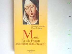 Image du vendeur pour Maria fr alle Frauen oder ber allen Frauen ?. mis en vente par books4less (Versandantiquariat Petra Gros GmbH & Co. KG)