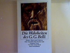 Imagen del vendedor de Die Wahrheiten des G. G. Belli. Nr. 754, a la venta por books4less (Versandantiquariat Petra Gros GmbH & Co. KG)