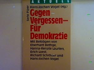 Bild des Verkufers fr Gegen Vergessen: Fr Demokratie. Nr. 2012, zum Verkauf von books4less (Versandantiquariat Petra Gros GmbH & Co. KG)