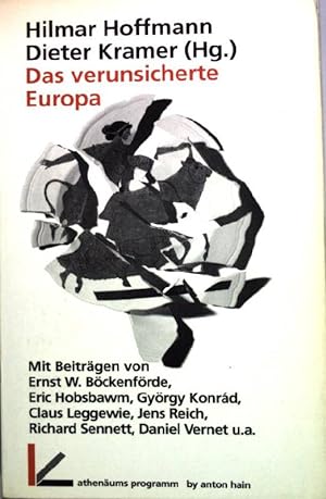 Bild des Verkufers fr Das verunsicherte Europa. zum Verkauf von books4less (Versandantiquariat Petra Gros GmbH & Co. KG)