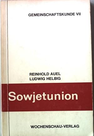 Seller image for Sowjetunion. Gemeinschaftskunde VII. for sale by books4less (Versandantiquariat Petra Gros GmbH & Co. KG)