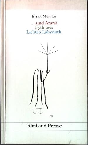 Imagen del vendedor de Und Ararat, Pythiusa: Lichtes Labyrinth. a la venta por books4less (Versandantiquariat Petra Gros GmbH & Co. KG)